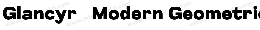 Glancyr   Modern Geometric字体转换